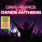 Dave Pearce - Classic Dance Anthems (CD 3) - Pearce, Dave (Dave Pearce)