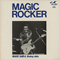 Magic Rocker (1957-58) (LP) (feat.) - Shakey Jake Harris (James D. Harris)