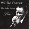 Willie Foster and the Juke Joints - Live