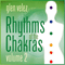 Rhythms of the Chakras, Volume 2 - Velez, Glen (Glen Velez, Trio Globo)