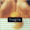 Fragile - Fragile (JPN) (Koichi Yabori, Masatoshi Mizuno, Kozo Suganuma)