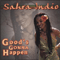 Good's Gonna Happen - Indio, Sahra (Sahra Indio / Bush Mama)