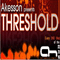 2012.03.28 - Bjorn Akesson - Threshold 061 - Akesson, Bjorn (Bjorn Akesson)