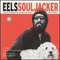 Souljacker (Bonus CD) - Eels (Marc Everett, Tom Wilber, Butch Norton)