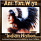 Ani Yun Wiya, Vol. 1 - Indian Nation