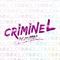 Criminel (Feat. TLF) [Single] - Indila (Adila Sedraïa)