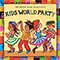 Putumayo Kids presents: Kids World Party - Putumayo World Music (CD Series) (Dan Storper)