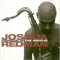 Freedom In The Groove - Joshua Redman Elastic Band (Redman, Joshua / Joshua Redman Quartet)