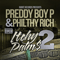 Philthy Rich & Preddy Boy P - Itchy Palms 2