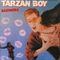 Tarzan Boy (Vinyl, 12'', Maxi-Single)