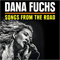 Songs From The Road - Fuchs, Dana (Dana Fuchs)