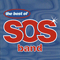 The Best Of The S.O.S. Band - S.O.S. Band (The S.O.S. Band, SOS Band, Sounds Of Success)