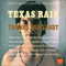 Texas Rain (Reissue)