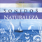 Sonidos De La Naturaleza - Vol.1