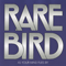 As Your Mind Flies By - Rare Bird