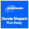 Run Away (Incl. Remixes) - Sheperd, Dennis (Dennis Sheperd, Dennis Schäfer)