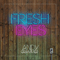 Fresh Eyes (Remixes) [Single]