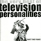Part-Time Punks: The Very Best Of Television Personalities