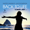Matteo Marini feat. Julie Thompson - Back To Life (Remixes) [EP]