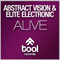 Alive - Abstract Vision & Elite Electronic (Abstract Vision vs. Elite Electronic)