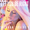Let You Be Right (Single) - Meghan Trainor (Meghan Elizabeth Trainor)