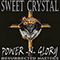 Power-N-Glory: Resurrected Masters - Sweet Crystal