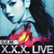 X.X.X. Live (CD 2)