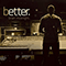 Better. - Brian McKnight (McKnight, Brian)
