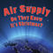 Do They Know It's Christmas? (Single) - Air Supply (Graham Russell, Russell Hitchcock)