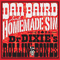 Dr Dixie's Rollin' Bones - Dan Baird (Daniel John Baird, Dan Baird & Homemade Sin, Dan Baird And Homemade Sin)