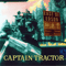East of Edson - Captain Tractor