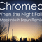 Chromeo - When The Night Falls (Mackintosh Braun Remix)