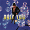 Only You (Japanese Edition)