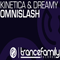 Kinetica & Dreamy - Omnislash (Single)