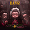 Bang! (Remixes) (Single)