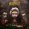 Bang! (Single) - AJR (AJR Brothers)