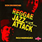 Reggae Jazz Attack (CD 2) (feat. Rico Rodriguez) - Rodriguez, Rico (Rico Rodriguez / Emmanuel Rodriguez)