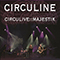 CircuLive::Majestik