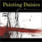 Fortissimo - Painting Daisies