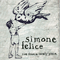 Live From A Lonely Place - Felice, Simone (Simone Felice, Ian Felice)