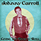 Giving You Rock 'n' Roll (Remastered) - Johnny Carroll (Carroll, Johnny)