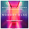 Nobody Else (with Zombic)