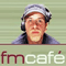2003.04.12 - Radio Show FM Cafe on Maximum