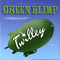 Green Blimp - Twilley, Dwight (Dwight Twilley, Dwight Twilley Band)