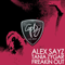 Alex Sayz feat. Tania Zygar - Freakin Out [EP]