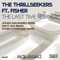 The Last Time (Remixes) [EP]