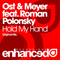 Ost & Meyer feat. Roman Polonsky - Hold My Hand (Single) - Ost & Meyer (Nikita Bohdanov & Vadym Porotkov)