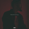 T R A P S O U L (TRAPSOUL) - Tiller, Bryson (Bryson Tiller / Bryson Djuan Tiller)