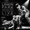 One More Light Live - Linkin Park