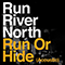 Run Or Hide (Acoustic Single)